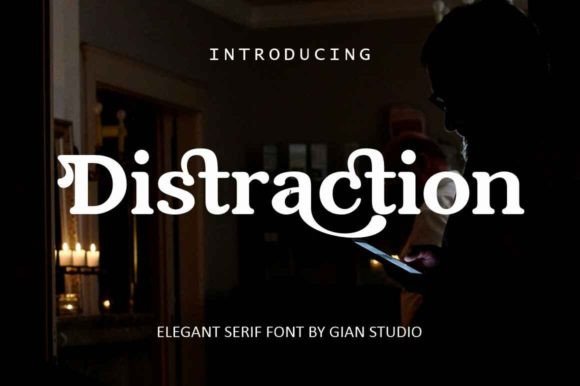 Distraction: The Font That Elevates Your Brand