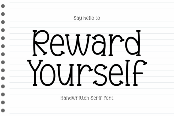 Reward Yourself Font for Web Design