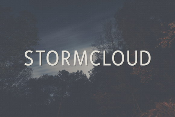 Stormcloud: The Font That Elevates Your Digital Brand