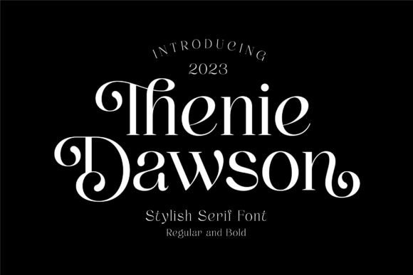 Thenie Dawson: A Font That Elevates Your Brand